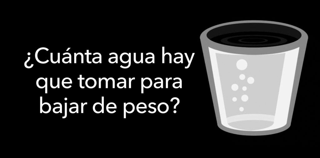 La ciencia explica cuánta agua necesita su cuerpo para bajar de peso