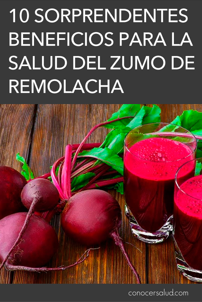 10 sorprendentes beneficios para la salud del zumo de remolacha