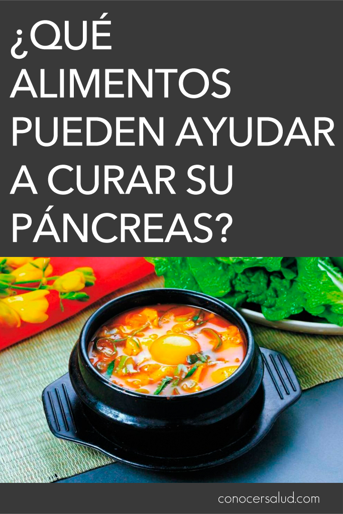 ¿Qué alimentos pueden ayudar a curar su páncreas?