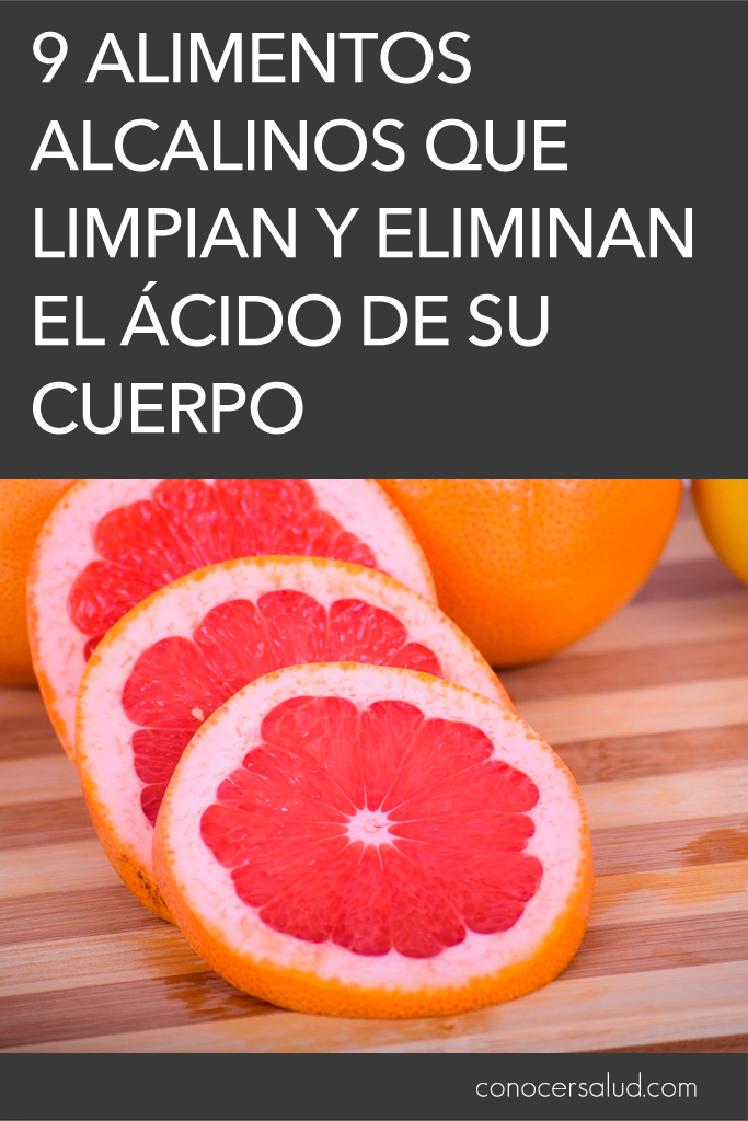 9 alimentos alcalinos que limpian y eliminan el ácido de su cuerpo