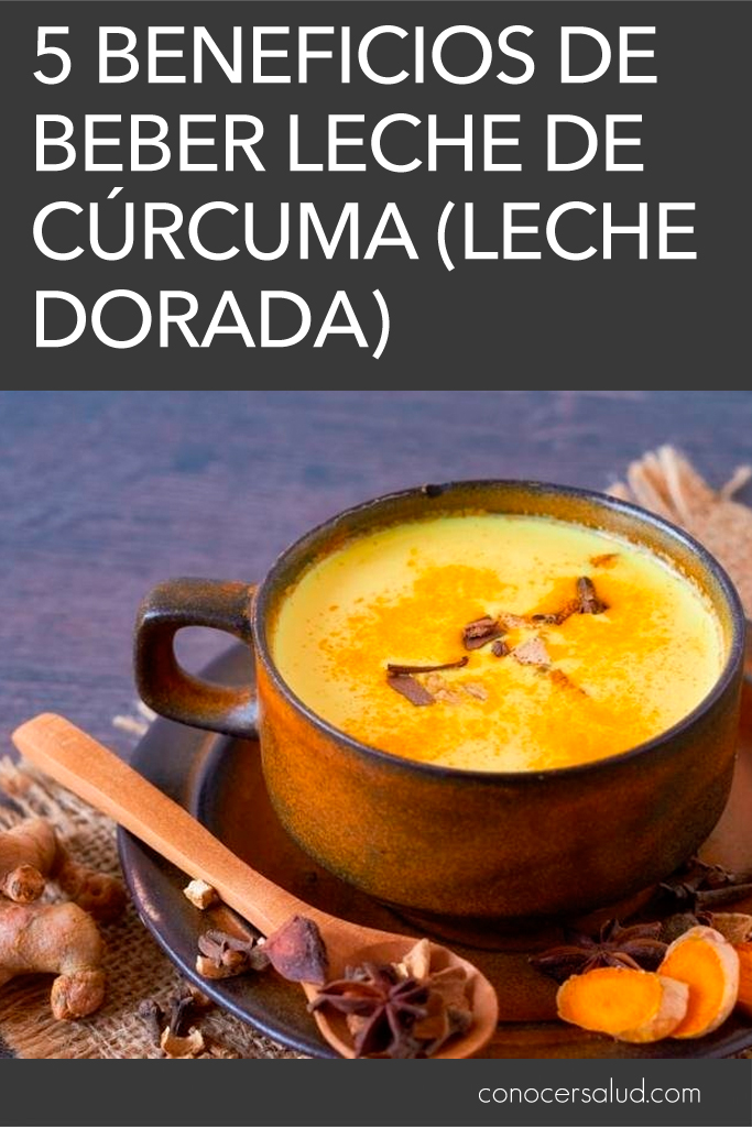 5 Beneficios de beber leche de cúrcuma (leche dorada)