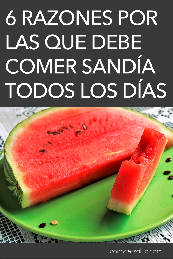 6 razones por las que debe comer sandía todos los días