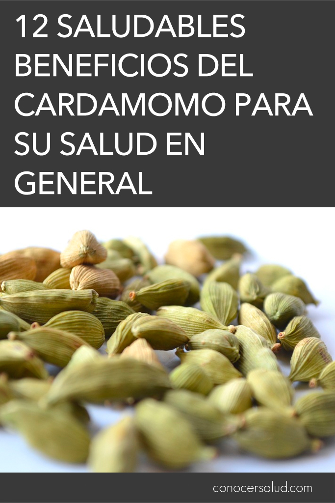 12 Saludables beneficios del cardamomo para su salud en general