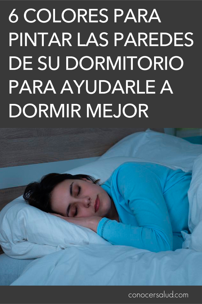 6 colores para pintar las paredes de su dormitorio para ayudarle a dormir mejor