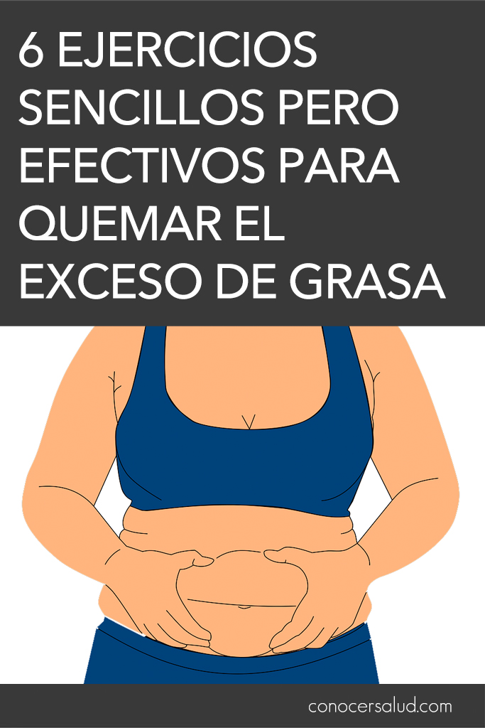 6 Ejercicios sencillos pero efectivos para quemar el exceso de grasa