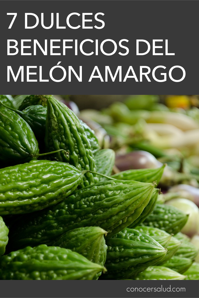 7 dulces beneficios del melón amargo