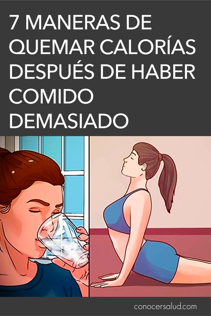 7 maneras de quemar calorías después de haber comido demasiado