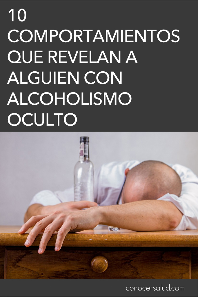 10 Comportamientos que revelan a alguien con alcoholismo oculto