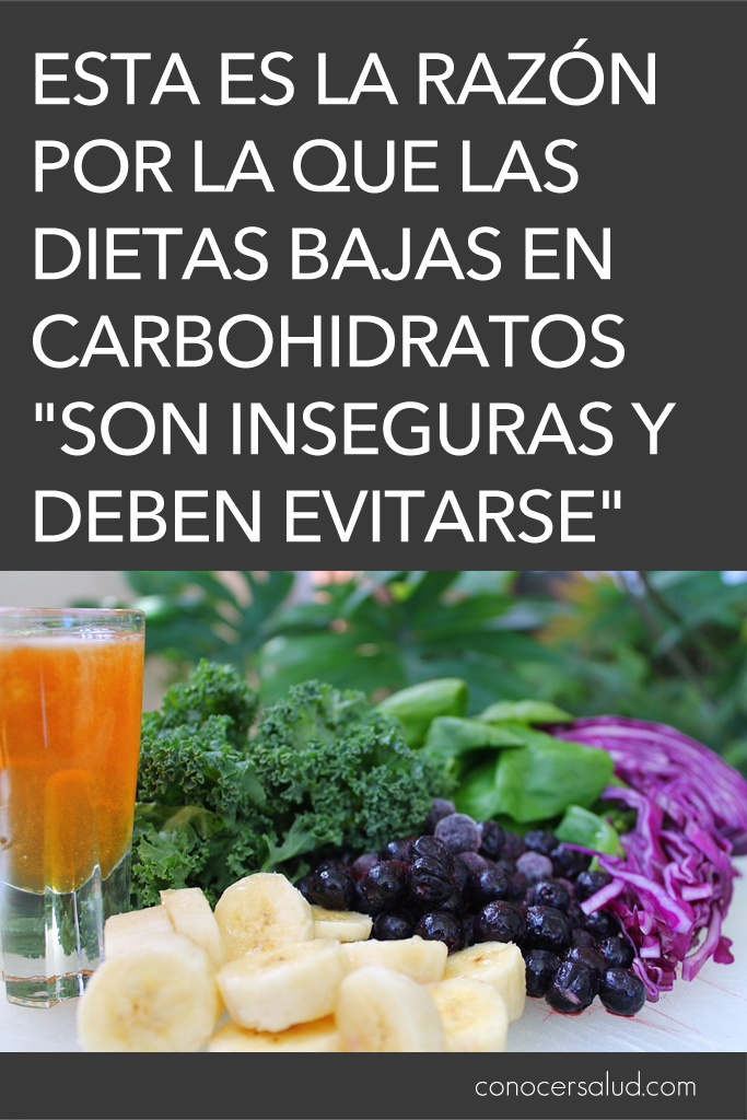 Esta es la razón por la que las dietas bajas en carbohidratos "son inseguras y deben evitarse"