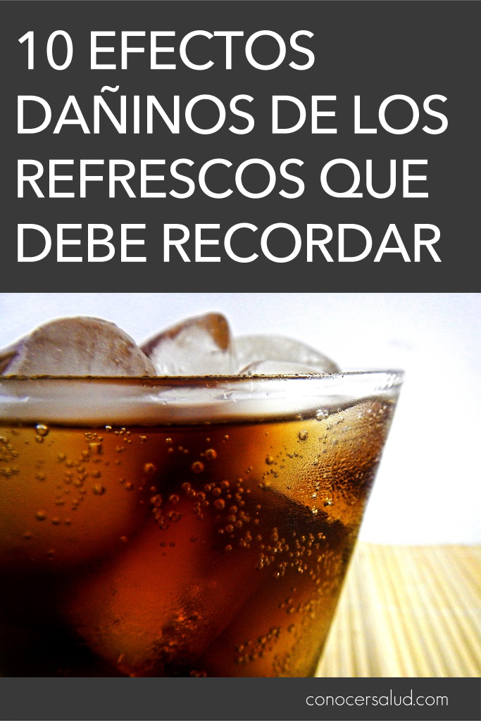 10 Efectos dañinos de los refrescos que debe recordar