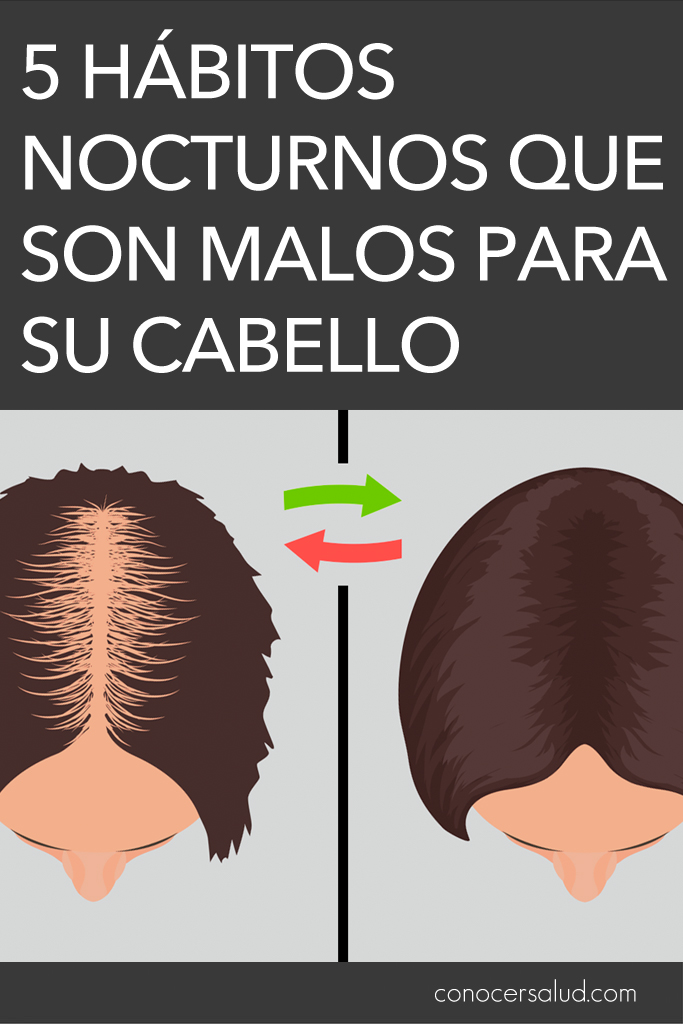 5 hábitos nocturnos que son malos para su cabello