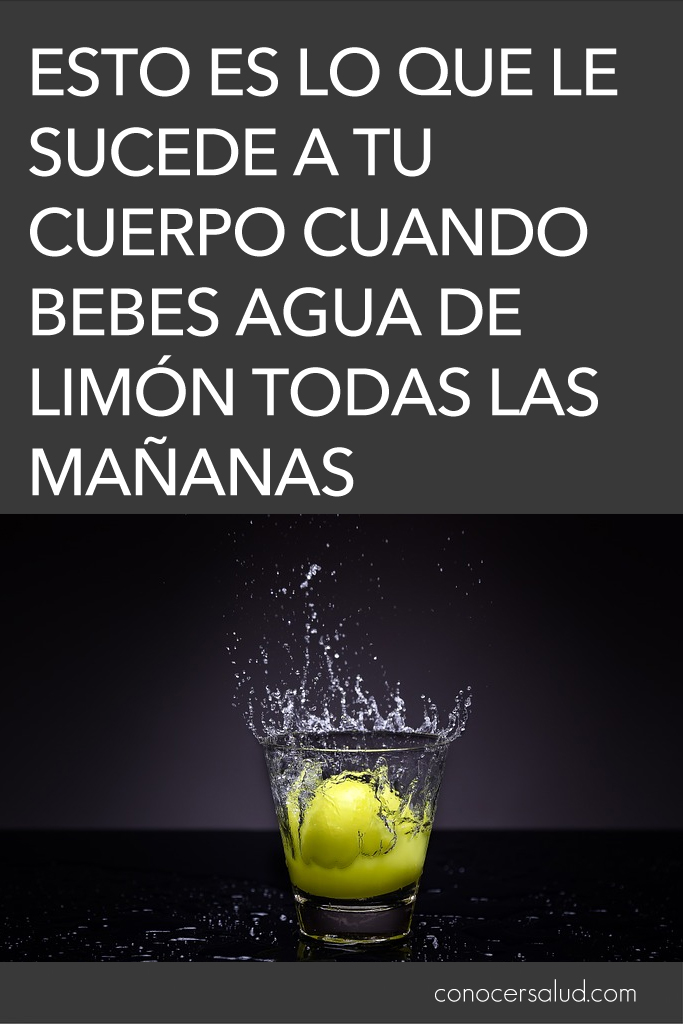 Esto es lo que le sucede a tu cuerpo cuando bebes agua de limón todas las mañanas