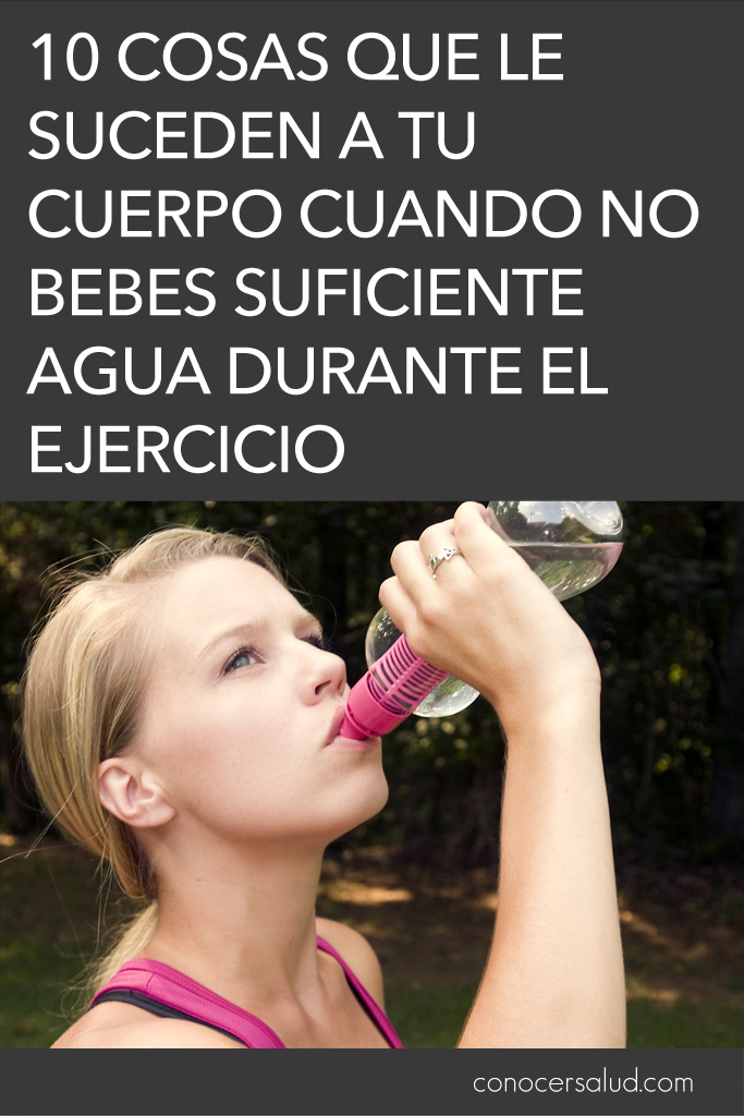 10 cosas que le suceden a tu cuerpo cuando no bebes suficiente agua durante el ejercicio