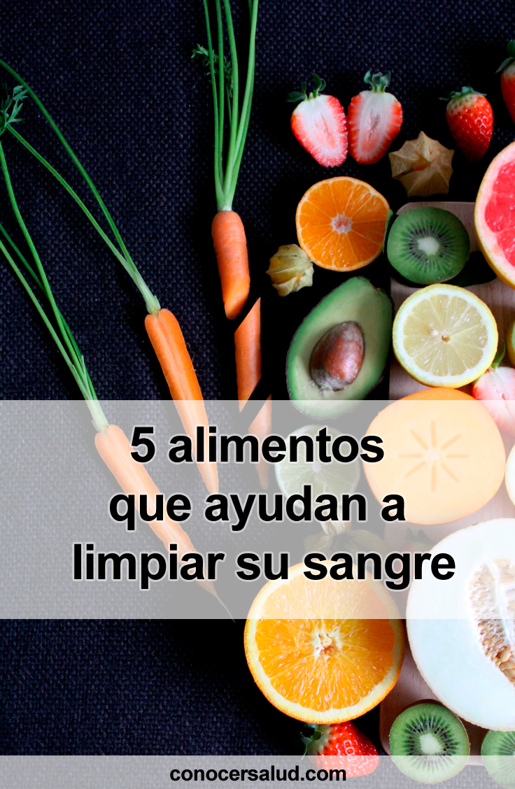 5 alimentos que ayudan a limpiar su sangre