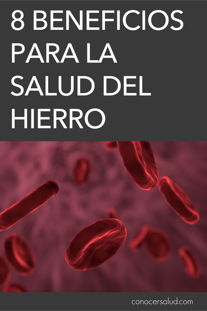 ¿Por qué necesitas hierro? 8 beneficios para la salud del hierro