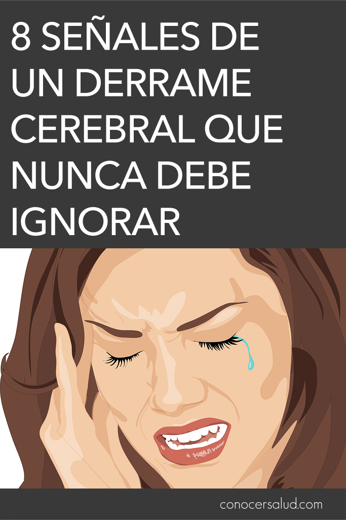 8 Señales de advertencia de un derrame cerebral que nunca debe ignorar