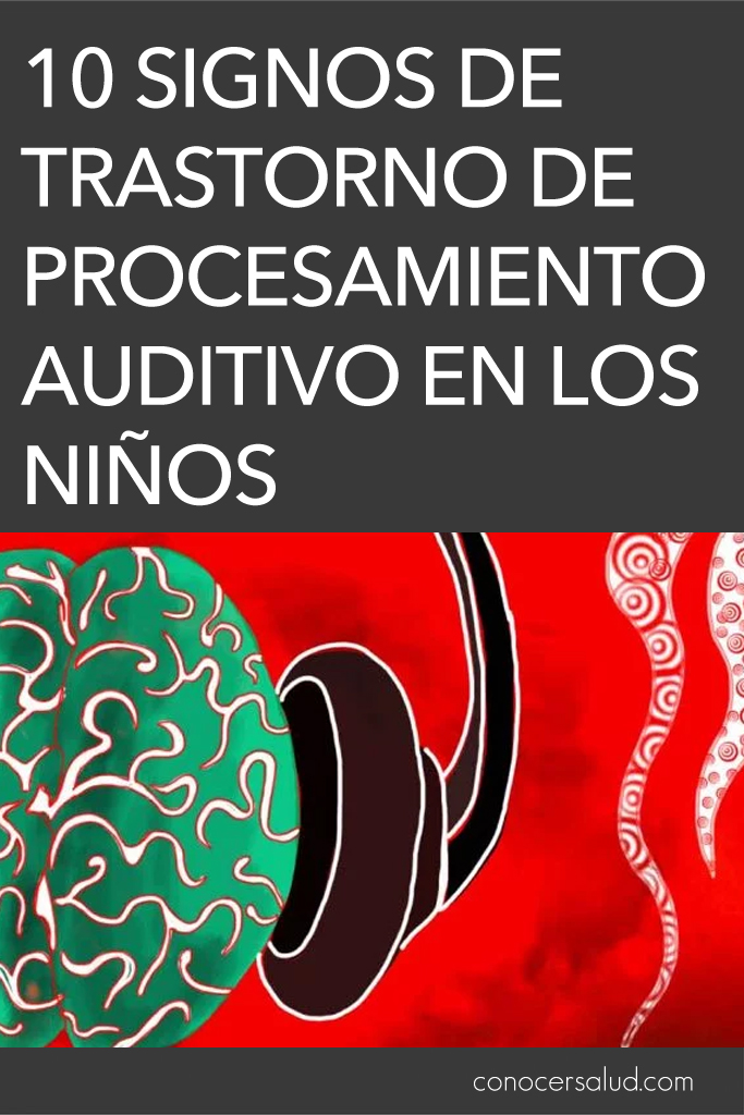 10 signos de trastorno de procesamiento auditivo en los niños