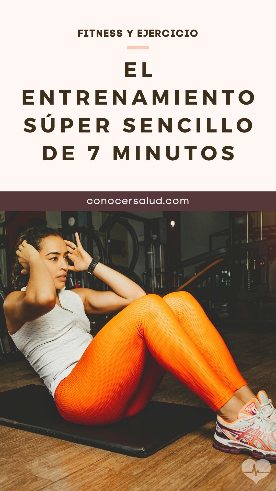 El entrenamiento súper sencillo de 7 minutos