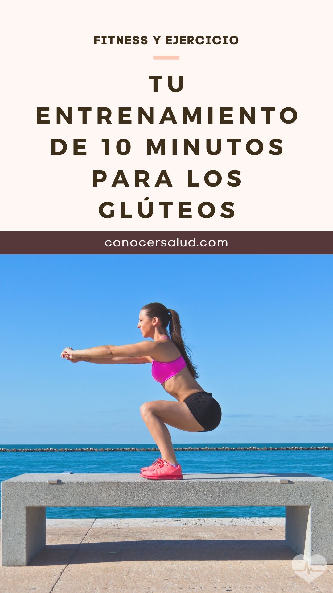 Tu entrenamiento de 10 minutos para los glúteos