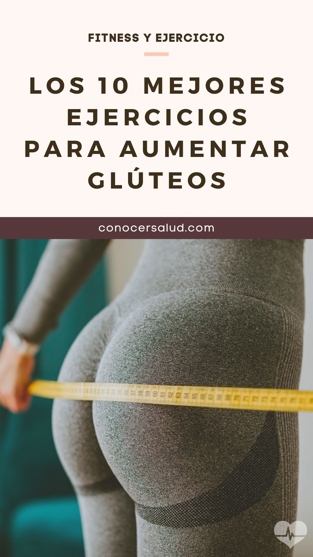 Los 10 mejores ejercicios para aumentar glúteos