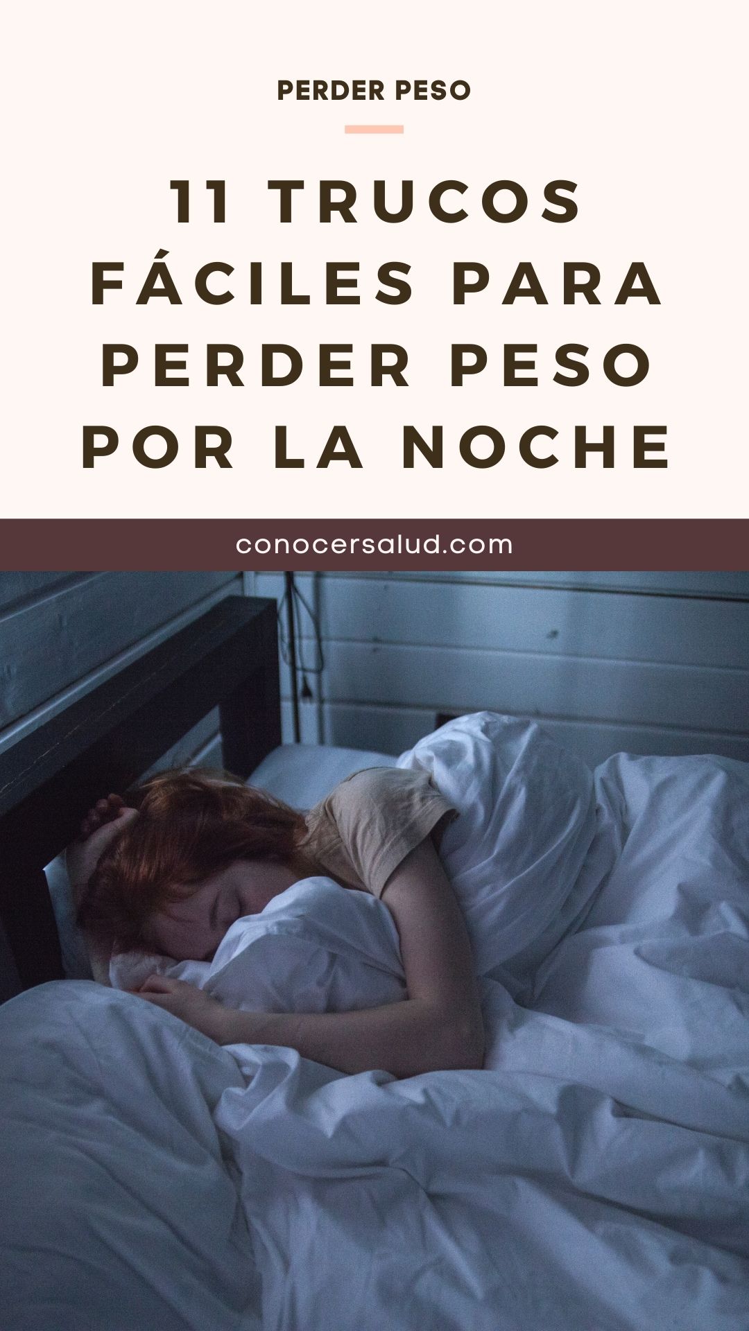 11 trucos fáciles para perder peso por la noche