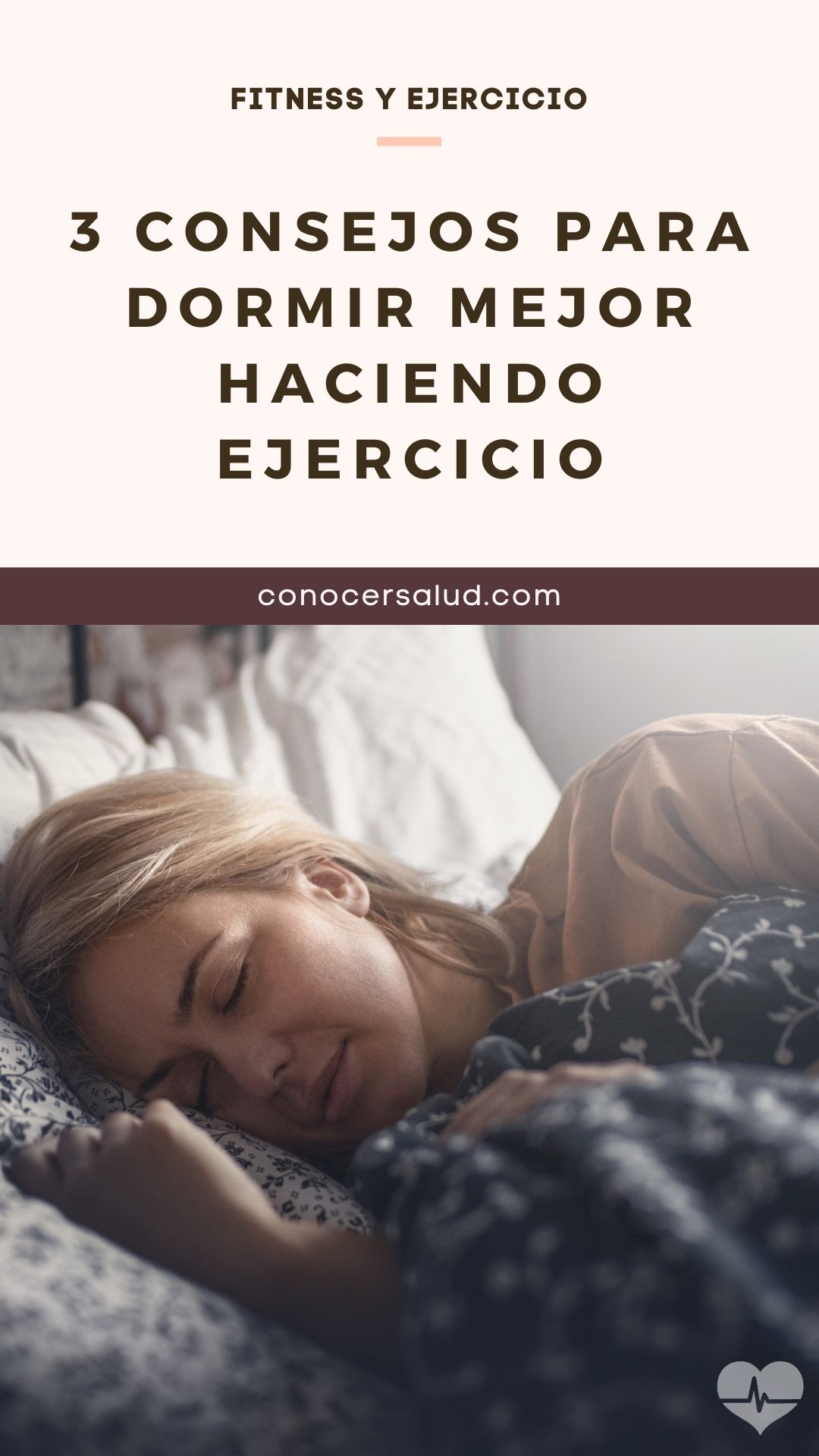 3 Consejos para dormir mejor haciendo ejercicio