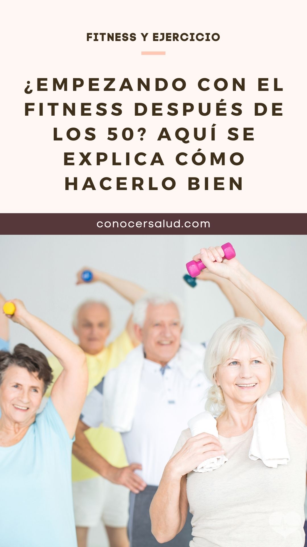 ¿Empezando con el fitness después de los 50? Aquí se explica cómo hacerlo bien