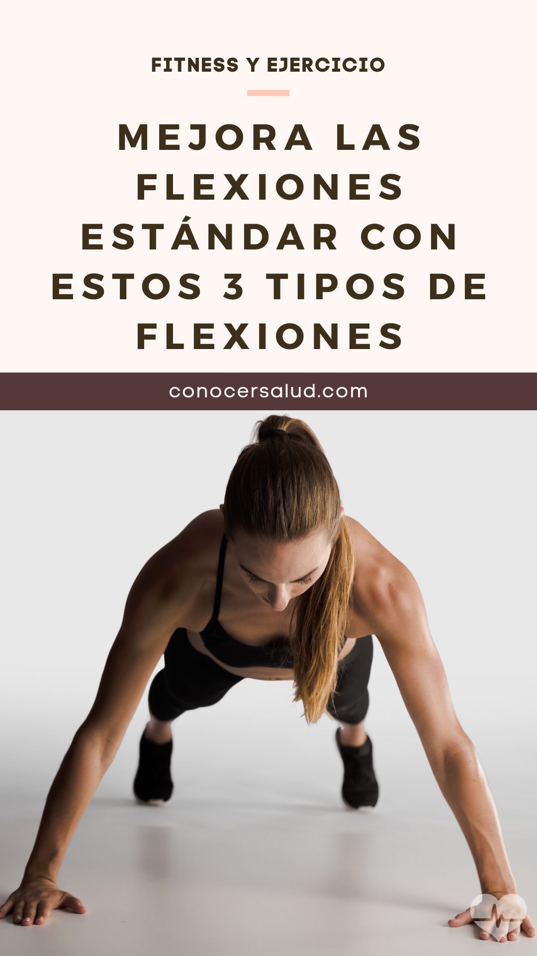 Mejora las flexiones estándar con estos 3 tipos de flexiones