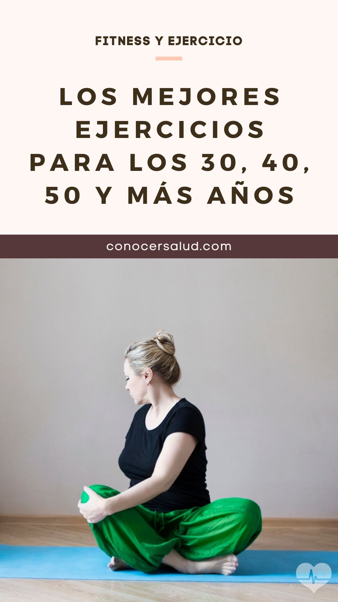 Los mejores ejercicios para los 30, 40, 50 y más años