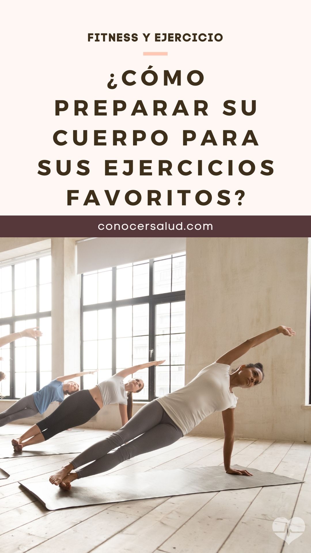 ¿Cómo preparar su cuerpo para sus ejercicios favoritos?