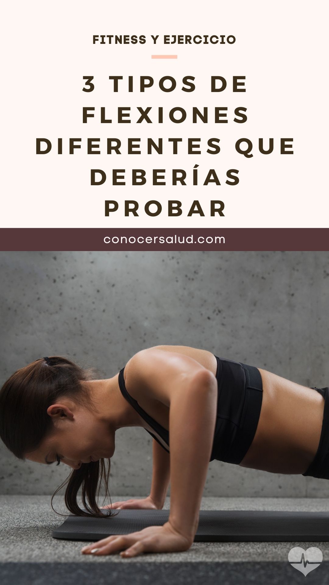 3 Tipos de flexiones diferentes que deberías probar