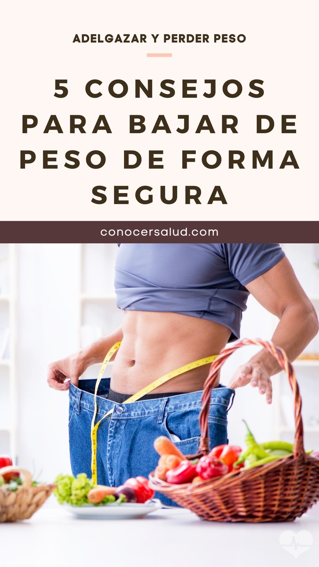 5 consejos para bajar de peso de forma segura