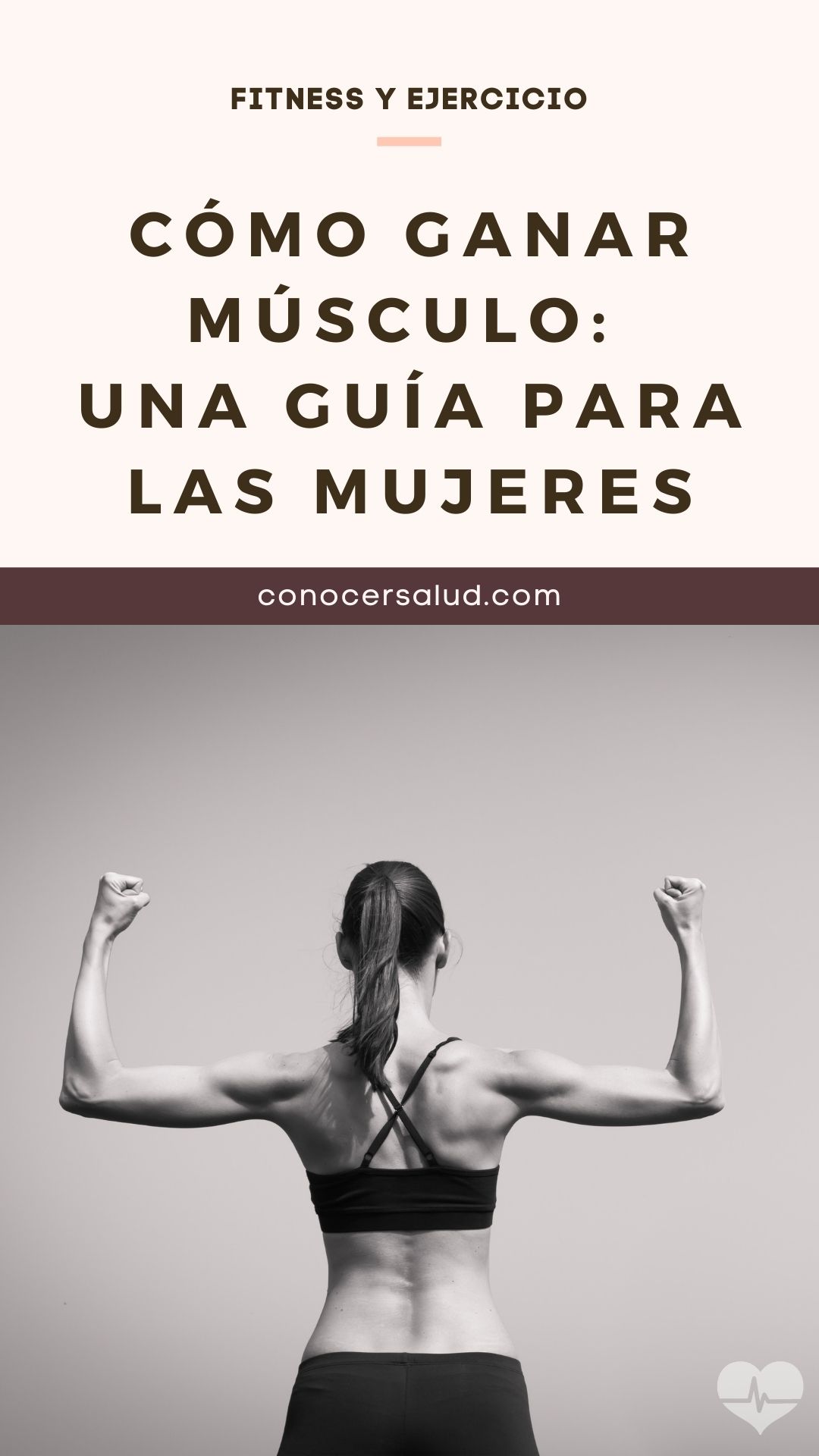 Cómo ganar músculo: una guía para las mujeres