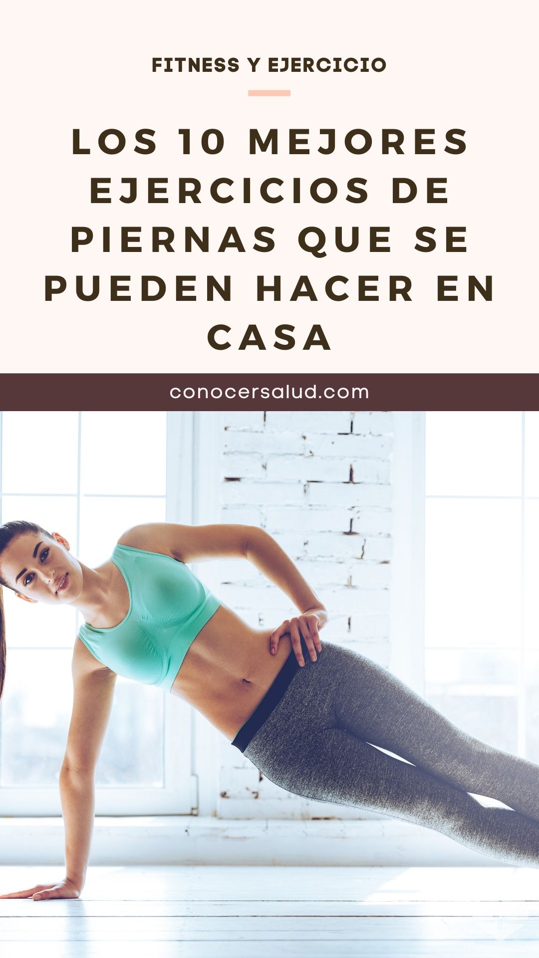 Los 10 mejores ejercicios de piernas que se pueden hacer en casa