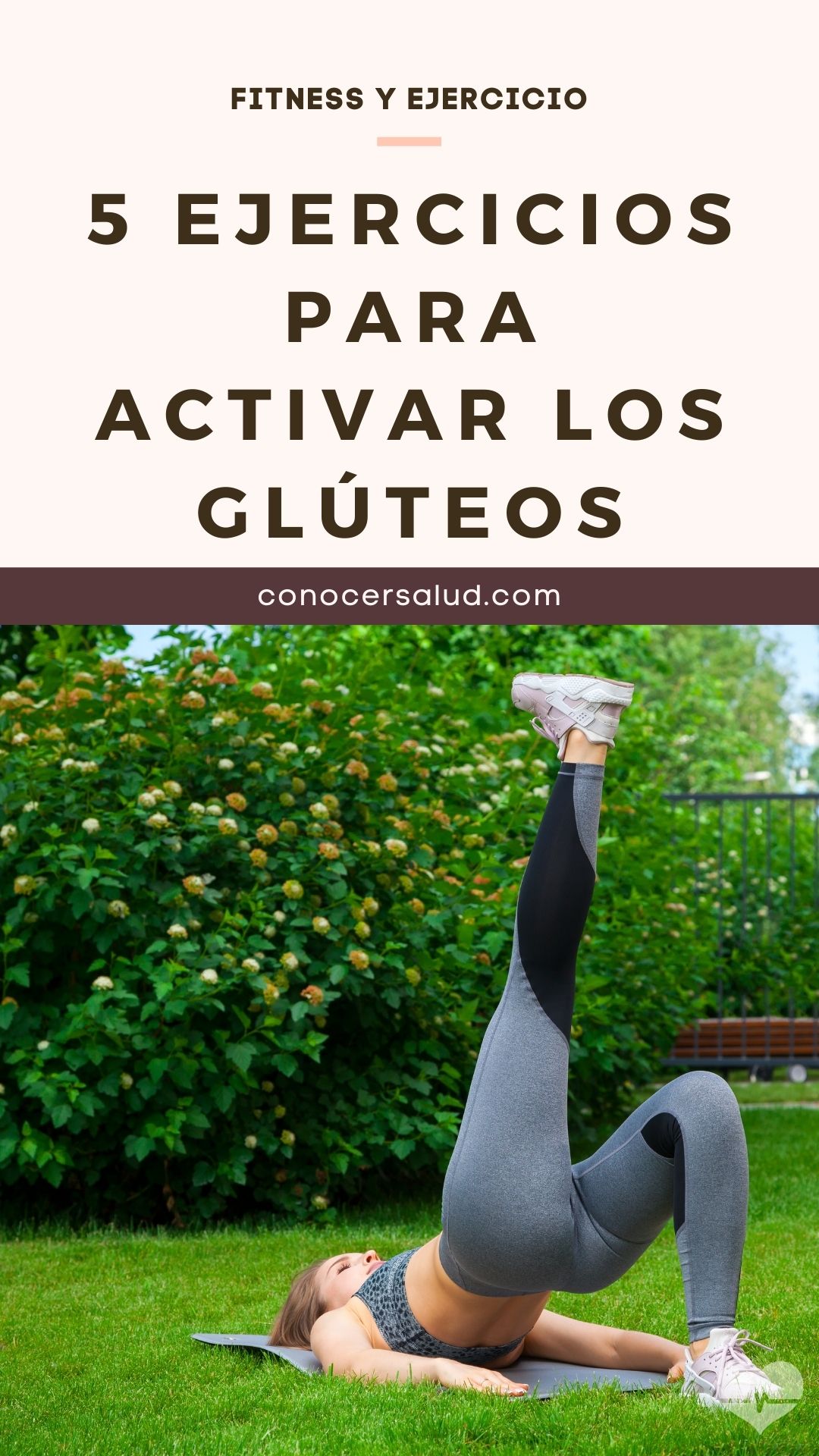 5 Ejercicios para activar los glúteos