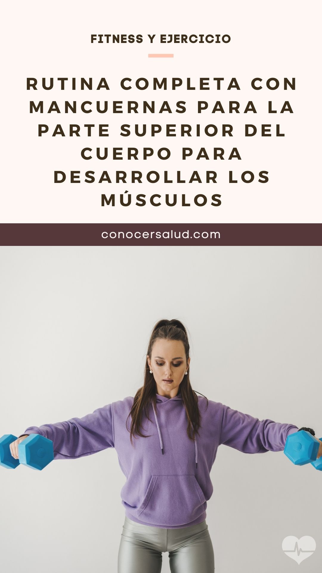 Rutina completa con mancuernas para la parte superior del cuerpo para desarrollar los músculos