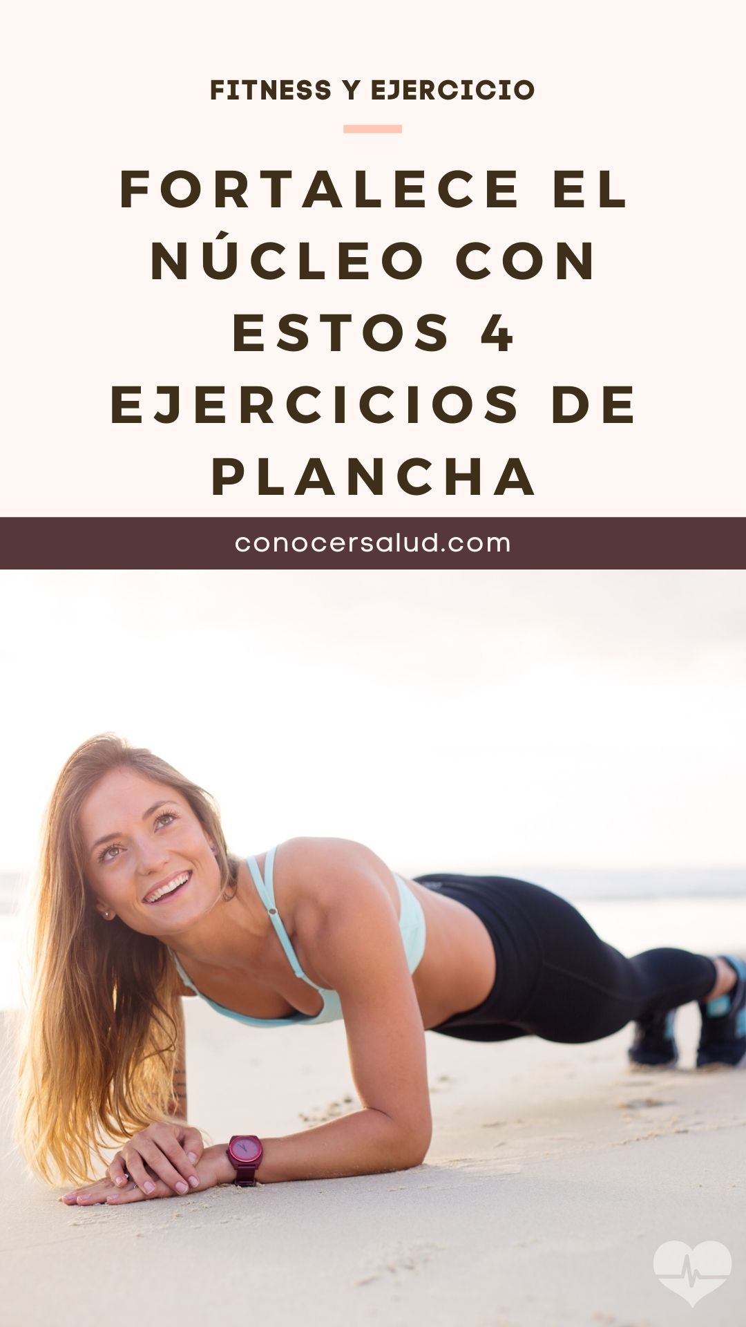 Fortalece el núcleo con estos 4 ejercicios de plancha