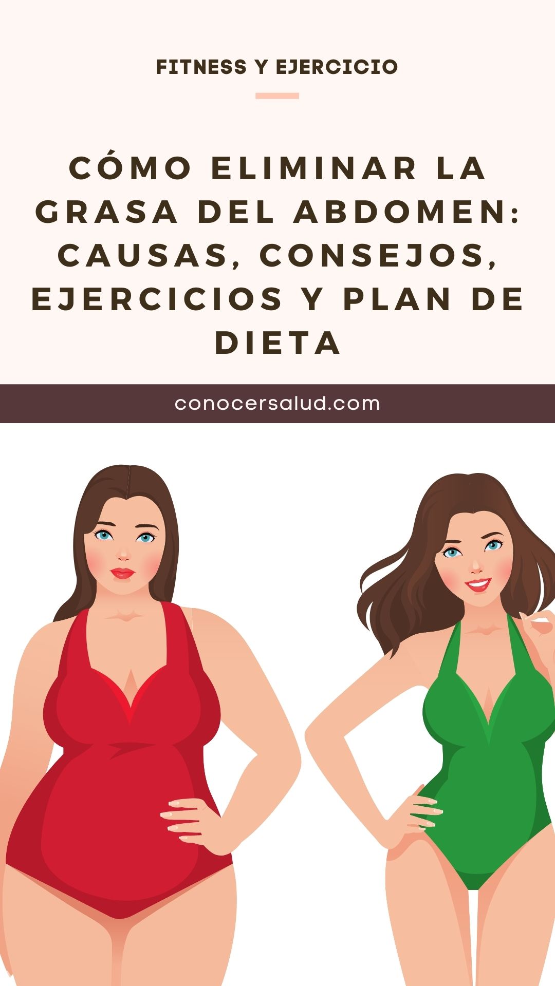 Cómo eliminar la grasa del abdomen: causas, consejos, ejercicios y plan de dieta