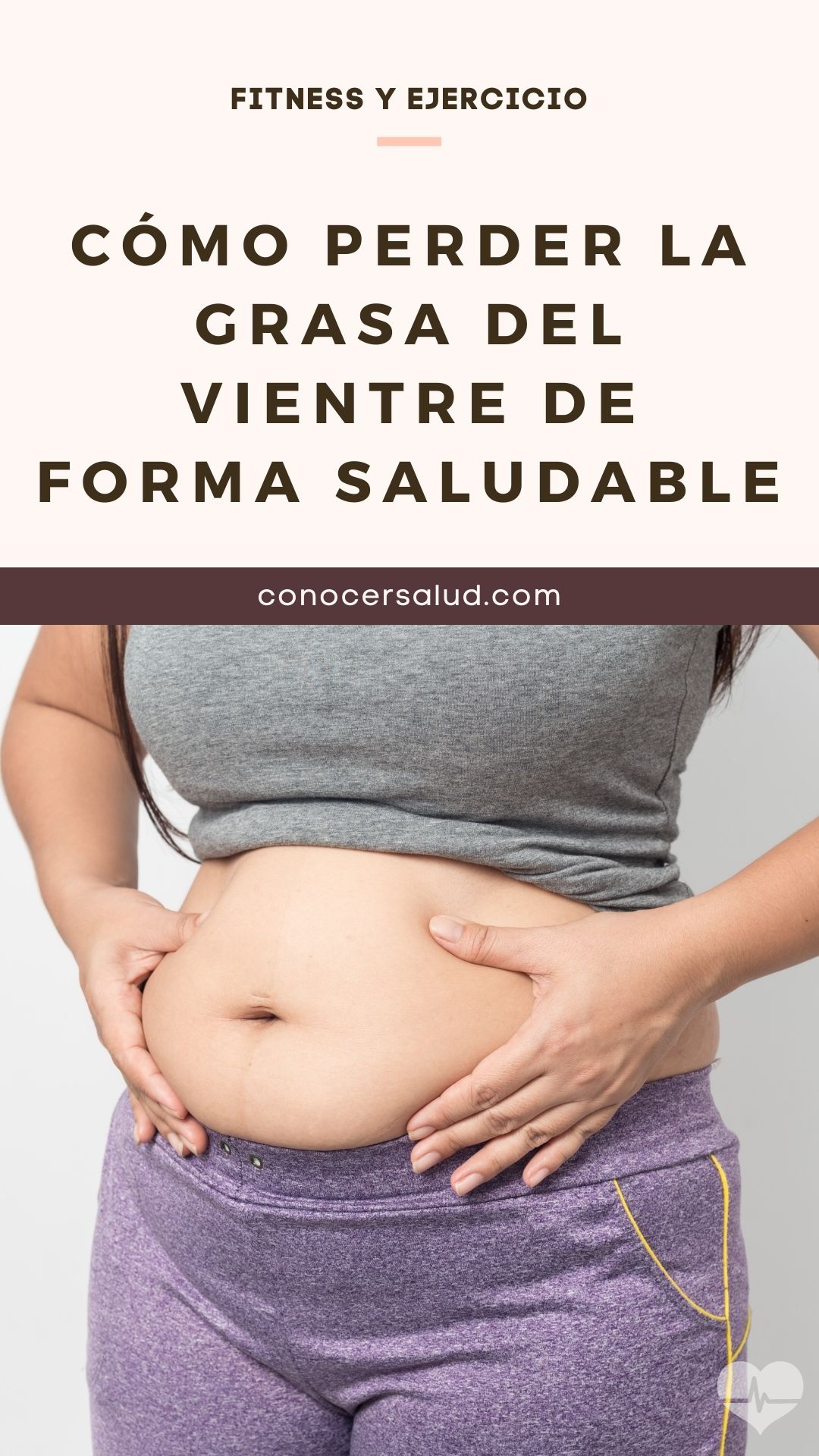 Cómo perder la grasa del vientre de forma saludable