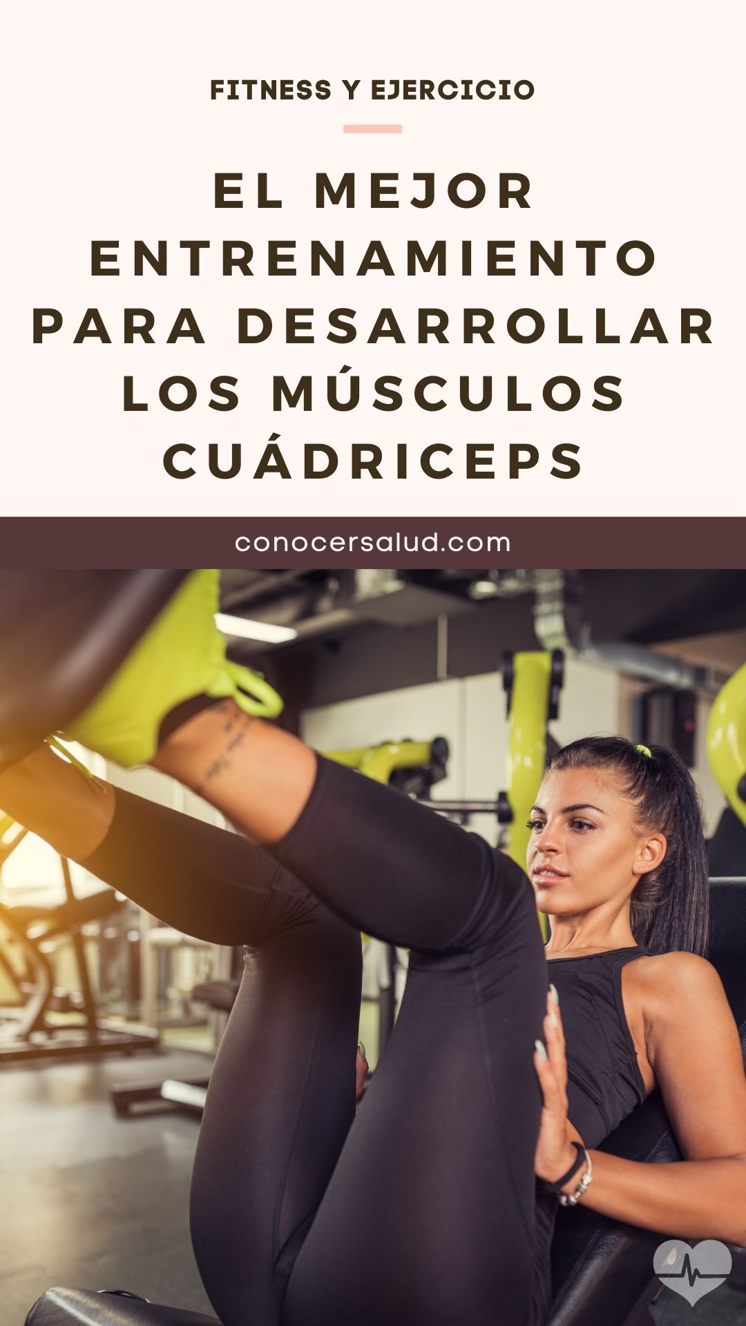 El mejor entrenamiento para desarrollar los músculos cuádriceps