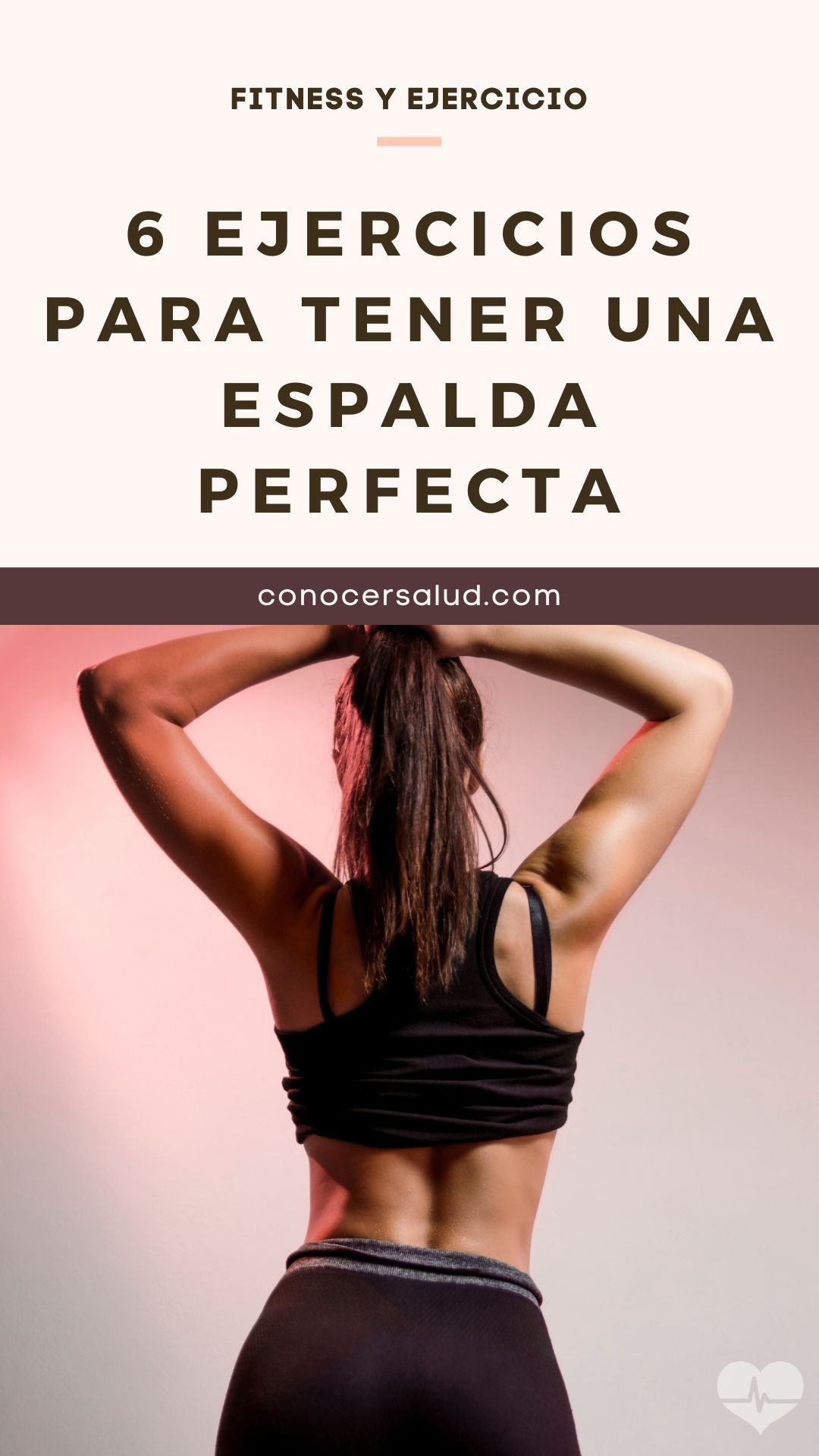 6 ejercicios para tener una espalda perfecta