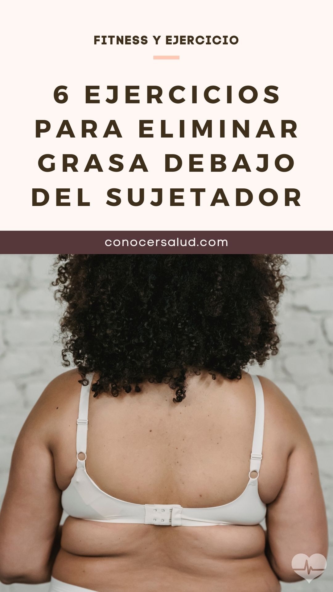 6 ejercicios para eliminar grasa debajo del sujetador