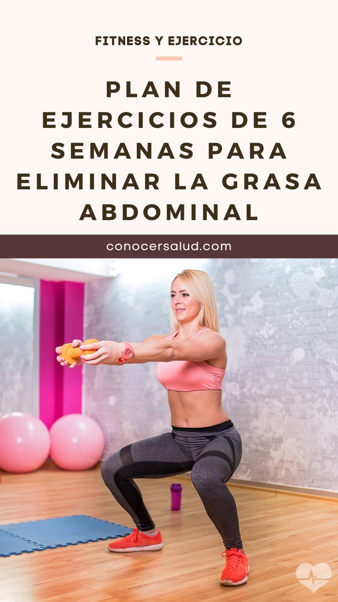 Plan de ejercicios de 6 semanas para eliminar la grasa abdominal