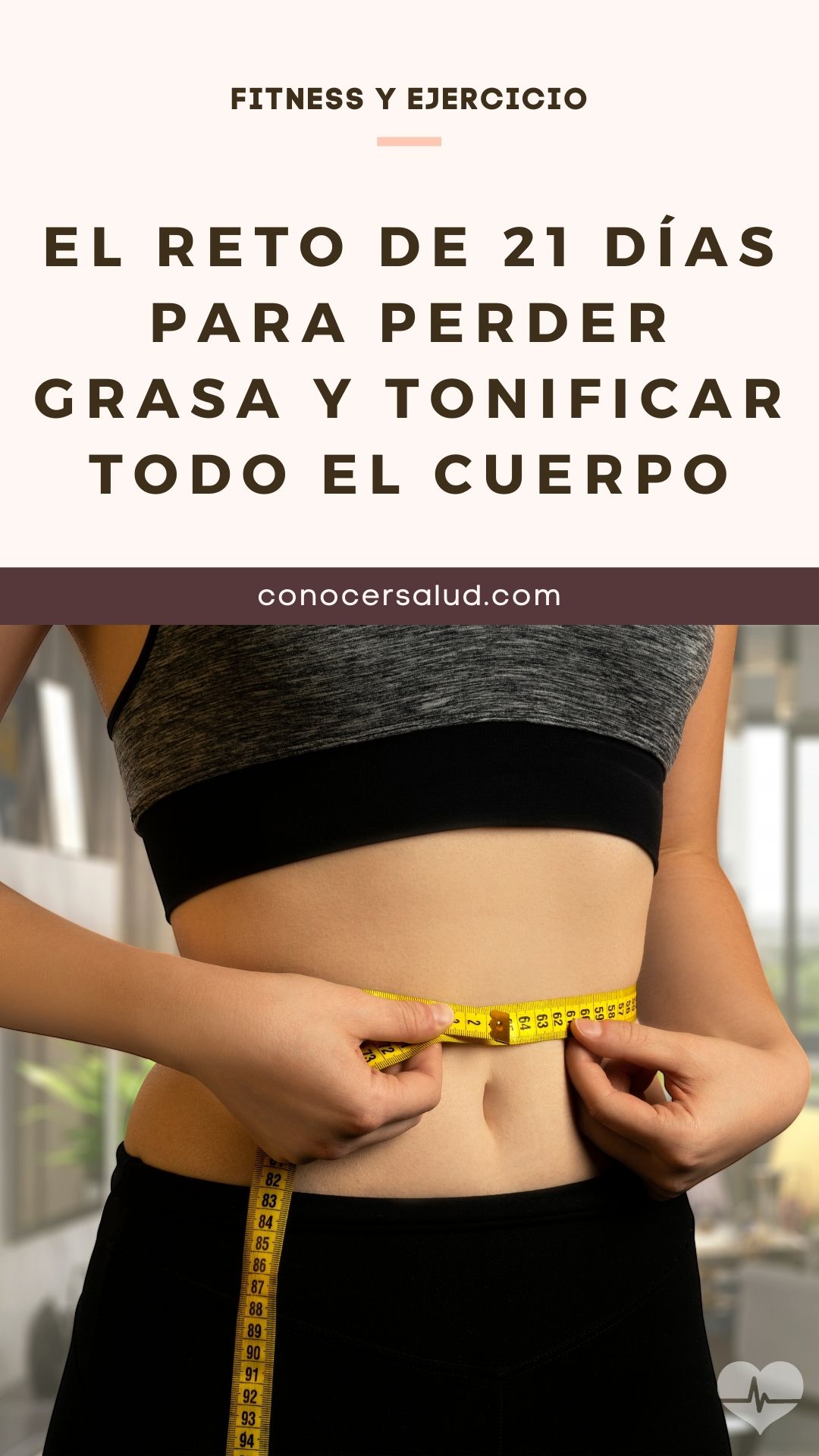 El reto de 21 días para perder grasa y tonificar todo el cuerpo