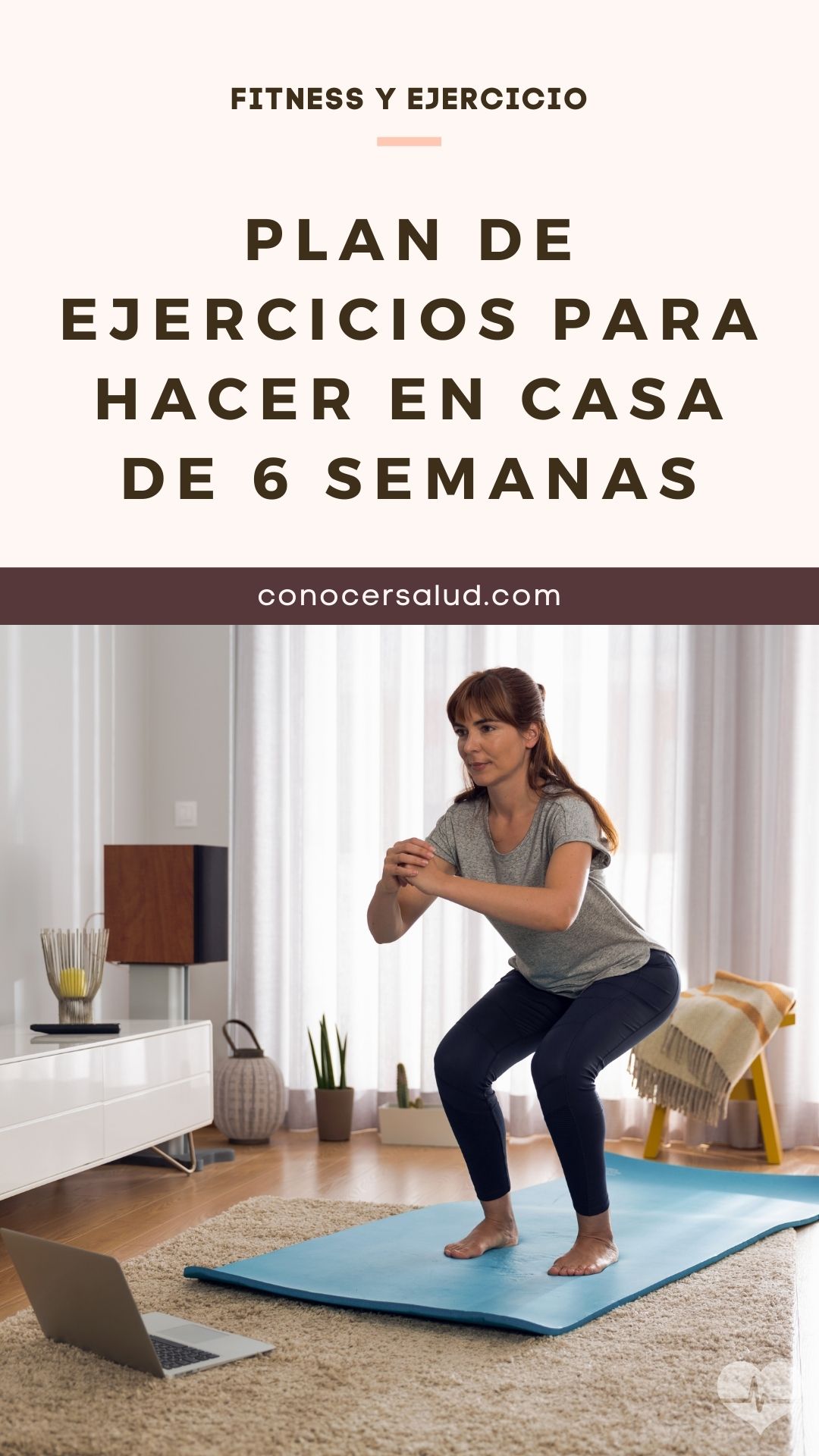 Plan de ejercicios para hacer en casa de 6 semanas