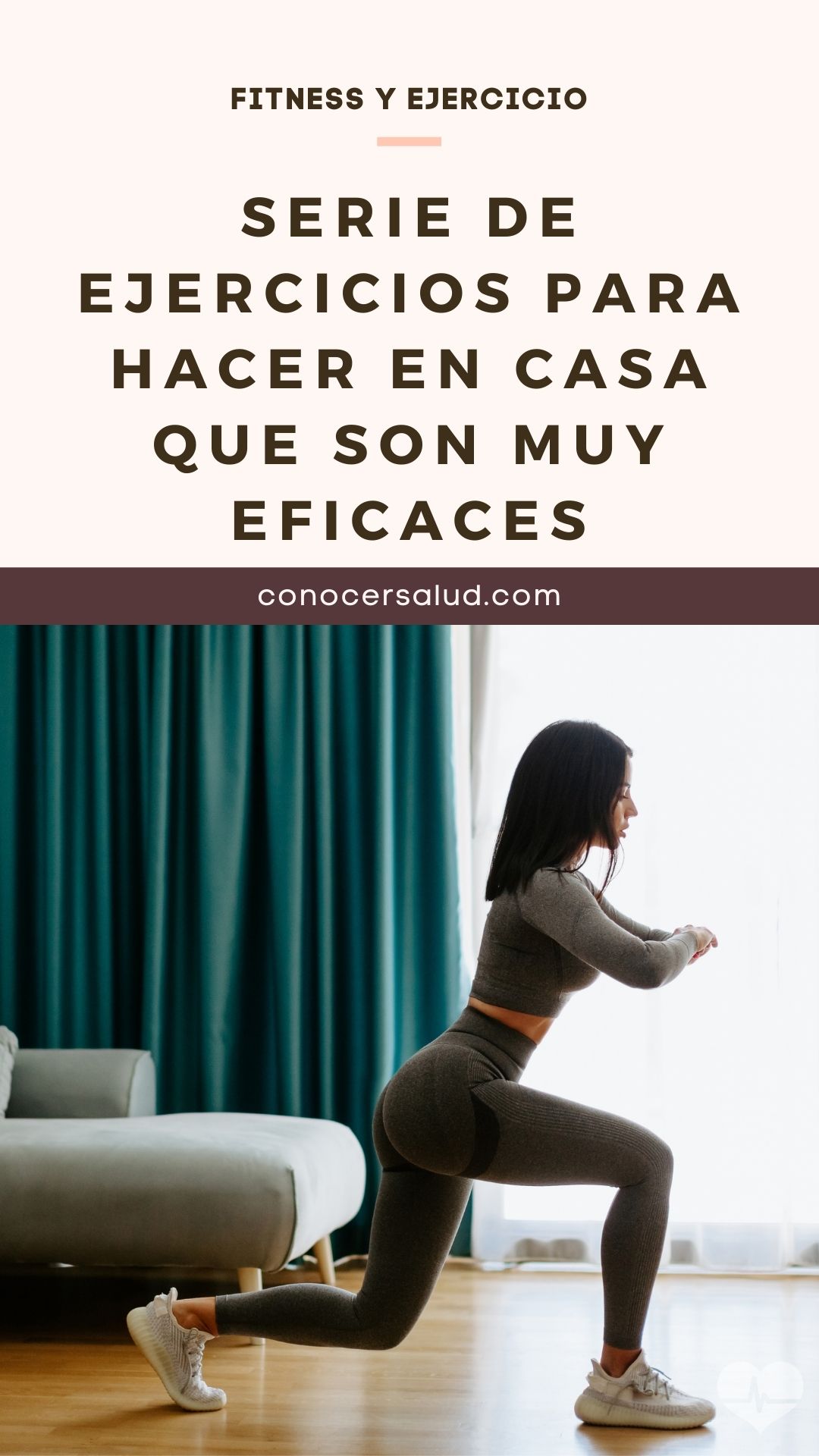 Serie de ejercicios para hacer en casa que son muy eficaces