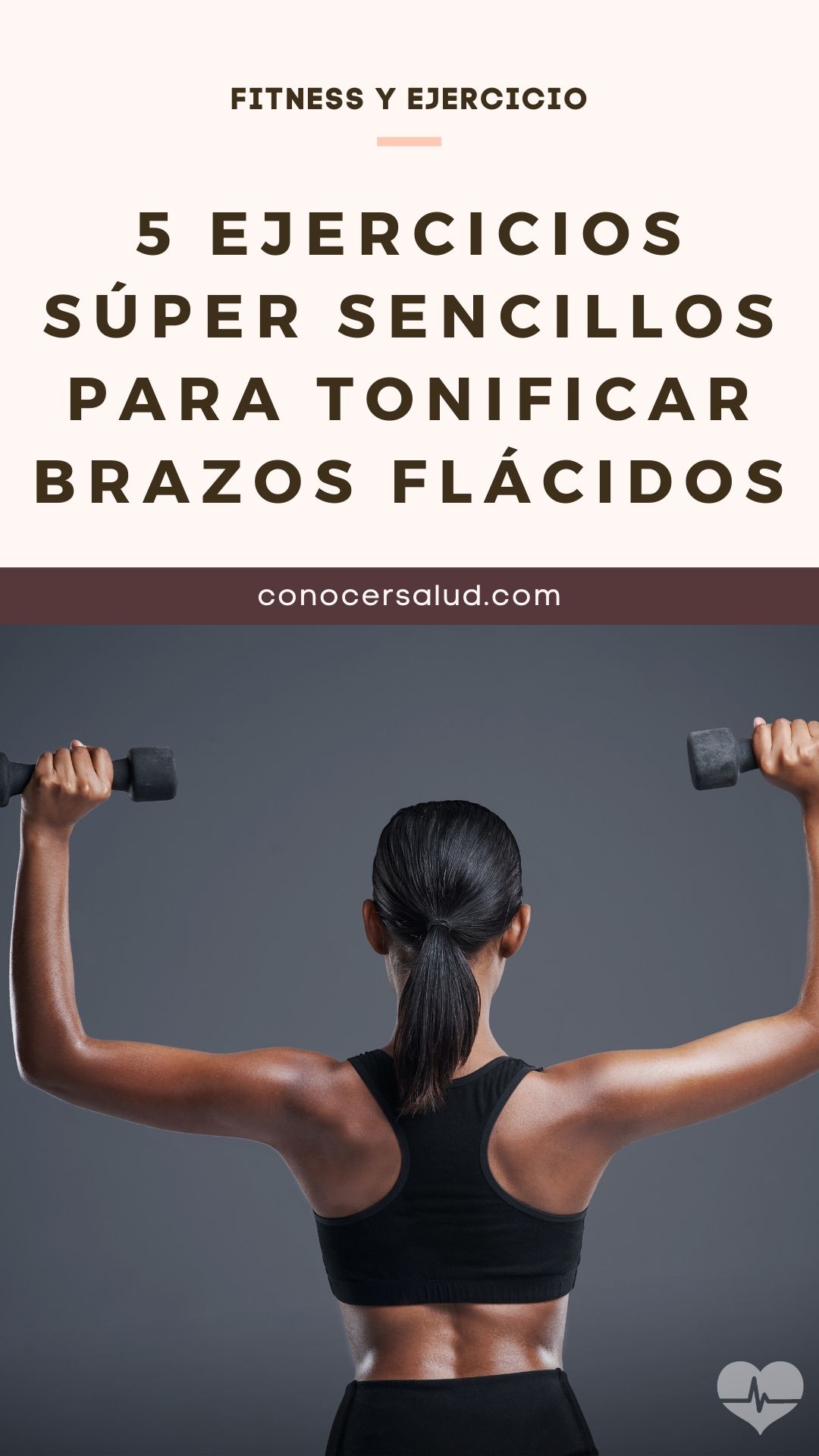 5 Ejercicios súper sencillos para tonificar brazos flácidos