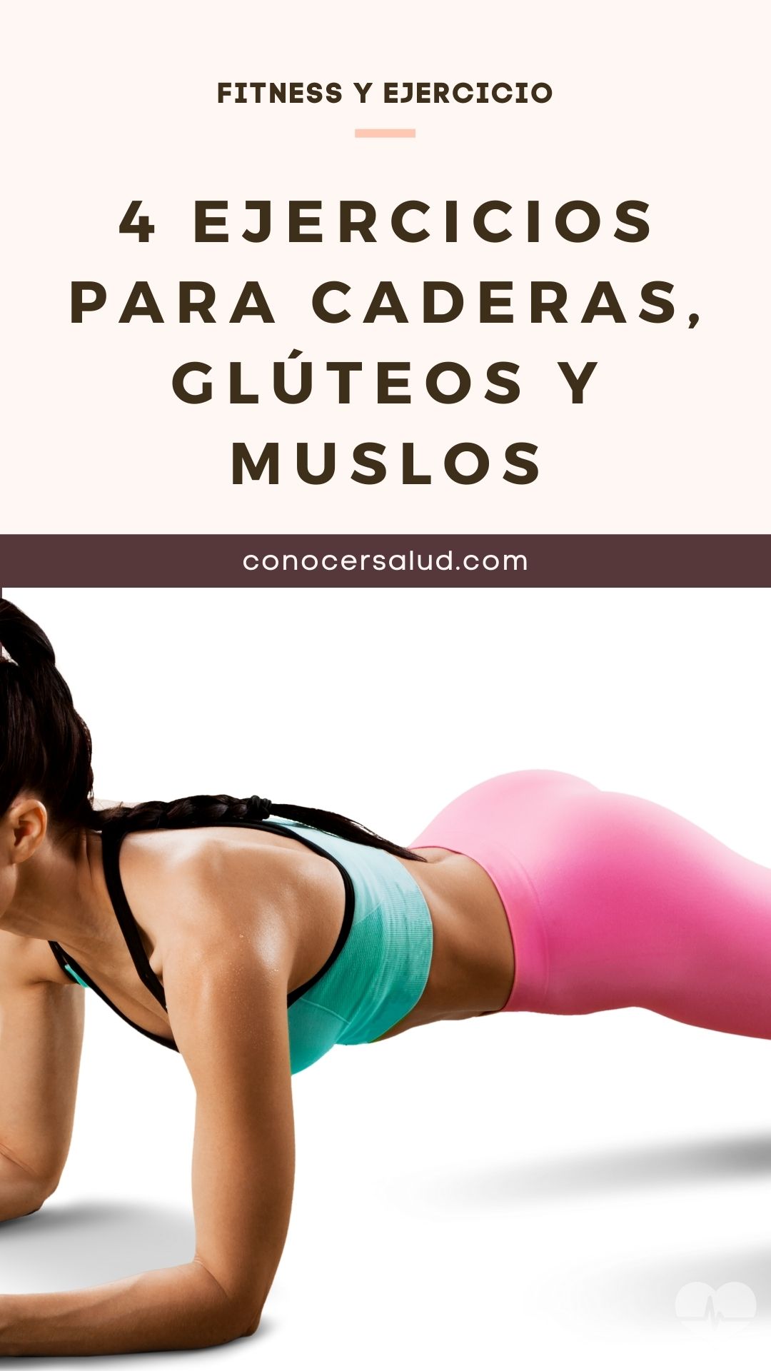 4 ejercicios para caderas, glúteos y muslos