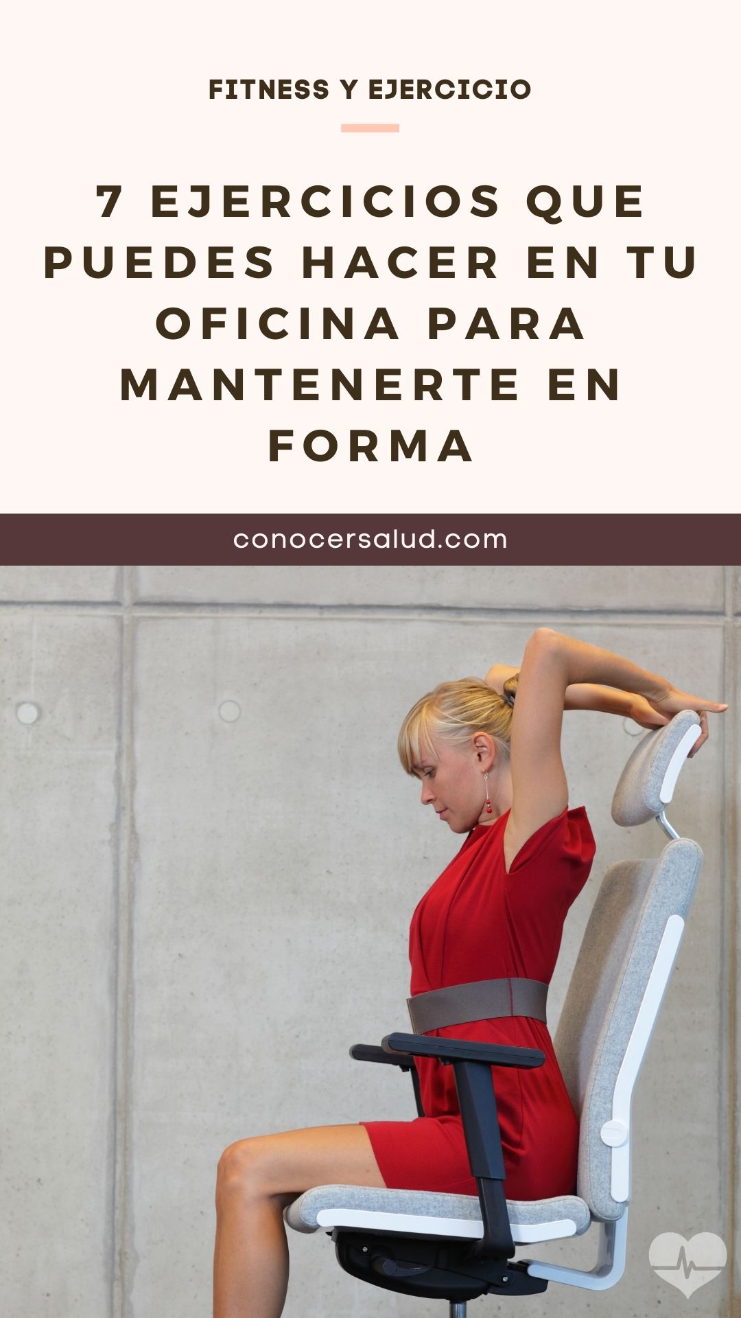 7 ejercicios que puedes hacer en tu oficina para mantenerte en forma