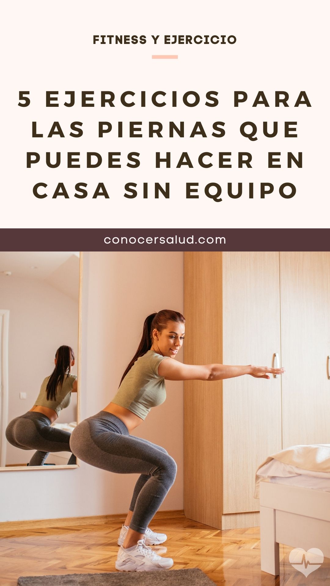 5 ejercicios para las piernas que puedes hacer en casa sin equipo